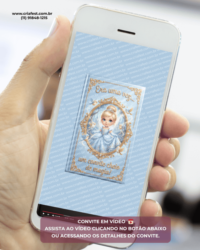 Convite animado em vídeo tema Cinderela com narração e foto exibido na tela do celular para aniversário infantil